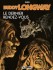 Buddy Longway Tome 16