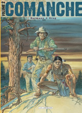 Comanche - Intégrale Tome 2