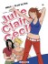 Julie, Claire, Cécile Tome 20
