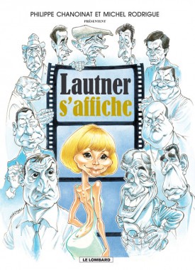 Lautner s'affiche Tome 1