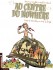 Au centre du nowhere Tome 4