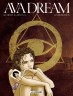 Ava Dream : Infiltration