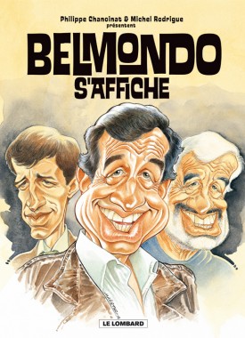 Belmondo s'affiche Tome 1