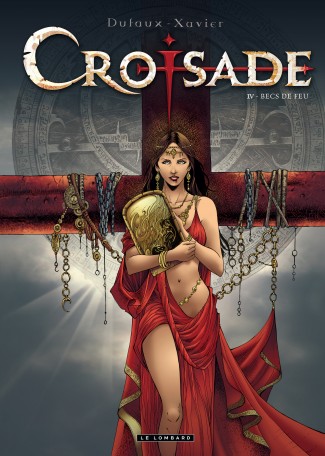 Croisade Tome 4