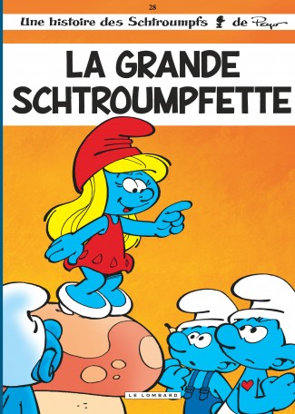 Les Schtroumpfs Lombard Tome 28 Les Schtroumpfs Lombard Tome 28