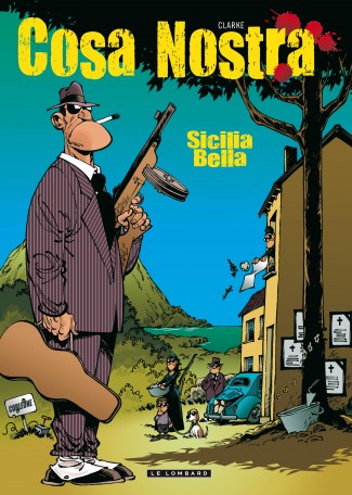 Cosa Nostra Tome 1
