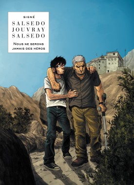 Nous ne serons jamais des héros
