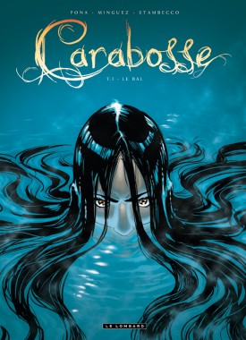 Carabosse Tome 1