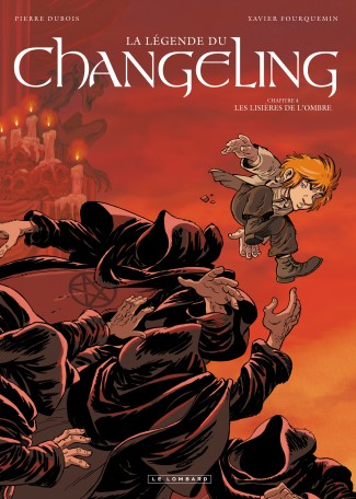 La Légende du Changeling Tome 4 La Légende du Changeling Tome 4