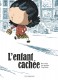Enfant cachée (L')