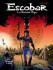 Escobar Le dernier Maya Tome 1