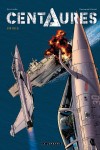 Centaures Tome 1