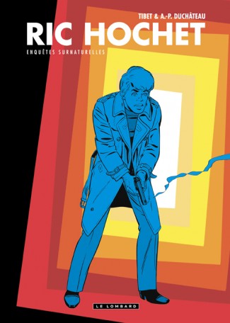 RIC HOCHET MAGNUM Tome 1 RIC HOCHET MAGNUM Tome 1