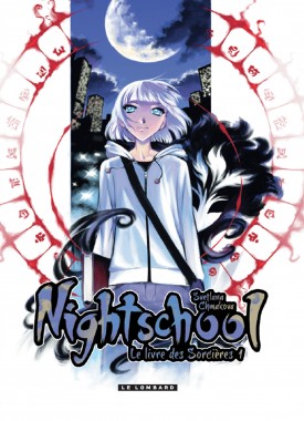 Night School Tome 1