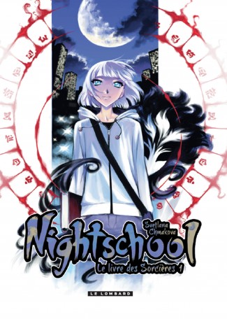 Night School Tome 1 Night School Tome 1