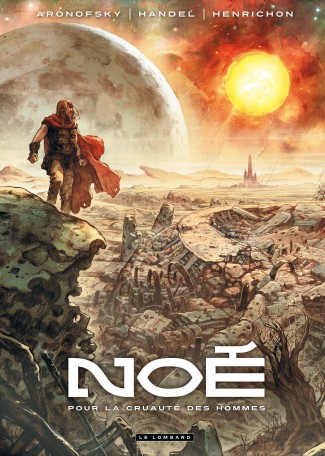 Noé Tome 1 Noé Tome 1