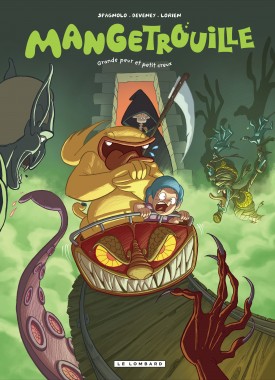 Mangetrouille Tome 2