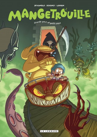 Mangetrouille Tome 2 Mangetrouille Tome 2