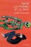 David les femmes et la mort