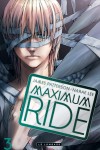Maximum Ride Tome 3