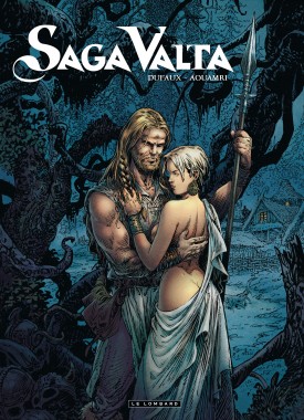 Saga Valta Tome 1