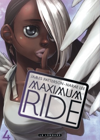 Maximum Ride Tome 4 Maximum Ride Tome 4