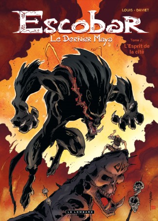 Escobar Le dernier Maya Tome 2 Escobar Le dernier Maya Tome 2