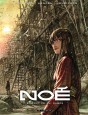 Noé Tome 2
