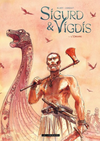 Sigurd et Vigdis Tome 1 Sigurd et Vigdis Tome 1