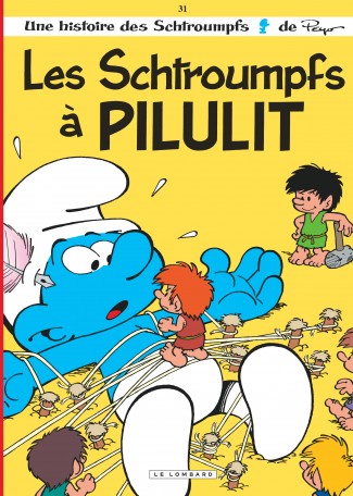 Les Schtroumpfs Lombard Tome 31 Les Schtroumpfs Lombard Tome 31