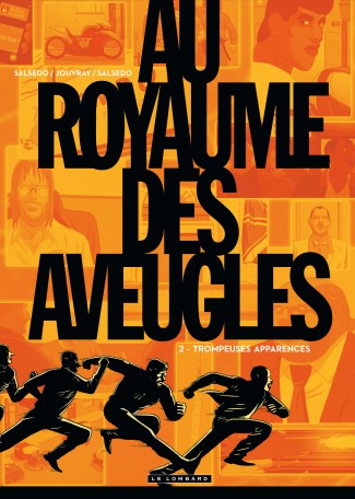 Au Royaume des aveugles Tome 2 Au Royaume des aveugles Tome 2