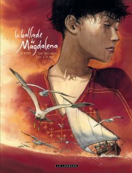 La Ballade de Magdalena – Tome 2