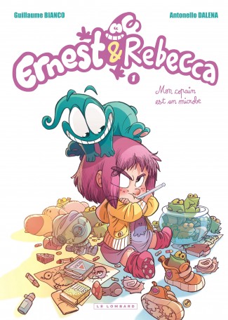 Ernest & Rebecca Tome 1 Ernest & Rebecca Tome 1