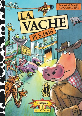 Intégrale La vache Tome 1 Intégrale La vache Tome 1