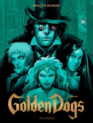 Golden Dogs – Tome 2