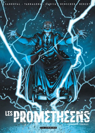Les prométhéens Tome 2 Les prométhéens Tome 2