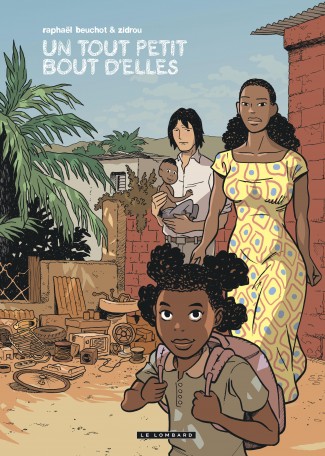 Trilogie africaine Zidrou-Beuchot Trilogie africaine Zidrou-Beuchot