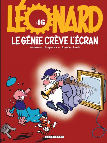 Léonard – Tome 46 – Le génie crève l'écran - couv