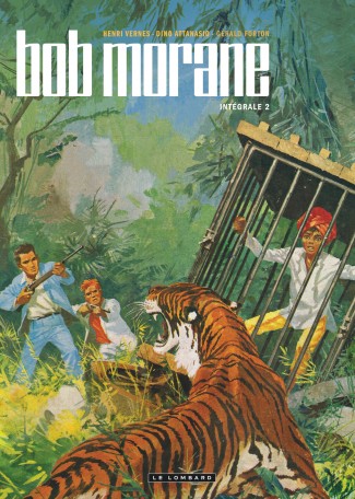 Intégrale Bob Morane nouvelle version Tome 2 Intégrale Bob Morane nouvelle version Tome 2