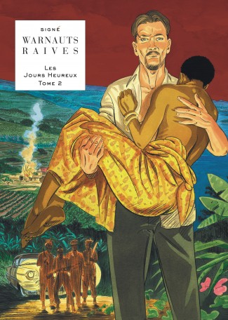 Les Jours Heureux Tome 2 Les Jours Heureux Tome 2
