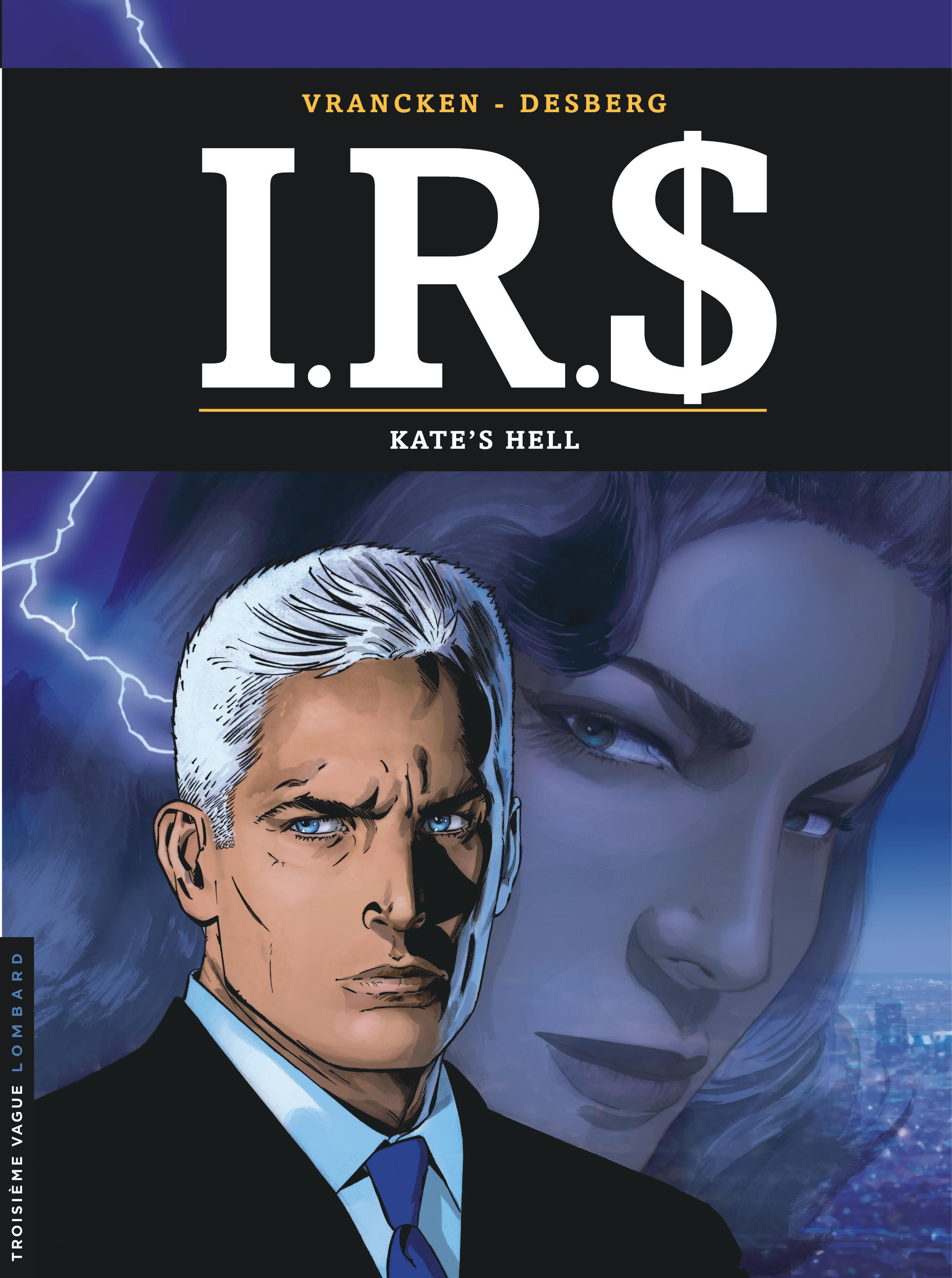 I.R.$ – Tome 18 – Kate's Hell - couv