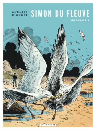 Intégrale Simon du Fleuve Tome 3 Intégrale Simon du Fleuve Tome 3
