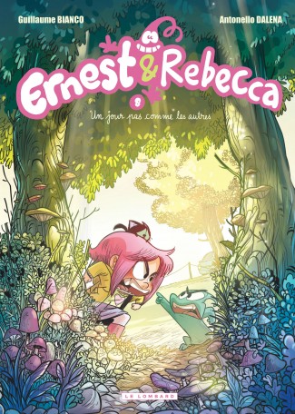 Ernest & Rebecca Tome 8 Ernest & Rebecca Tome 8