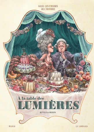 Dans les Cuisines de l'Histoire Tome 3 Dans les Cuisines de l'Histoire Tome 3