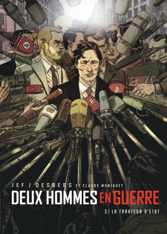 Deux hommes en guerre Tome 2 Deux hommes en guerre Tome 2