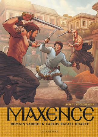 Maxence Tome 3 Maxence Tome 3