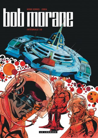 Intégrale Bob Morane nouvelle version Tome 10 Intégrale Bob Morane nouvelle version Tome 10
