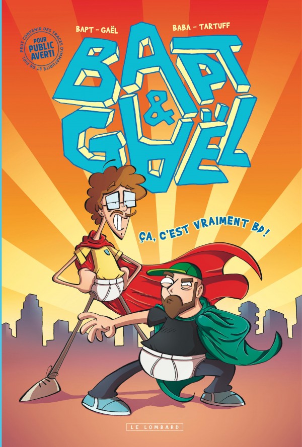 cover-comics-bapt-et-gal-tome-0-a-c-8217-est-vraiment-bd