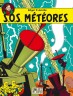 Blake & Mortimer : S.O.S. Météores