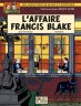 Blake & Mortimer : Affaire Francis Blake (L')